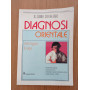 Diagnosi orientale. Come leggere il corpo