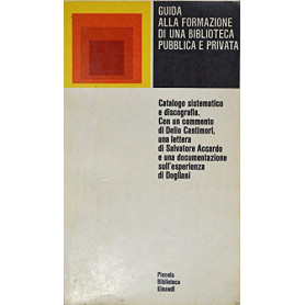 Guida alla formazione di una biblioteca pubblica e privata