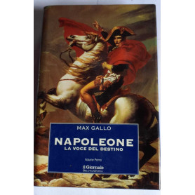 Napoleone La voce del destino I