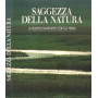 Saggezza della natura. Il nostro rapporto con la Terra