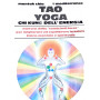 Tao Yoga chi kung dell'energia