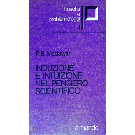 Induzione e intuizione nel pensiero scientifico