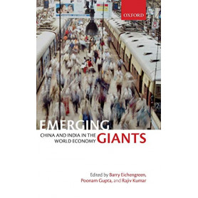 Emerging Giants: China and India in the World Economy
