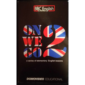 On we go. A series of elementary English lessons. Part Two