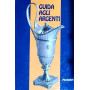 Guida agli argenti