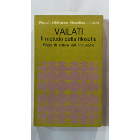 Giovanni Vailati. Il metodo della filosofia
