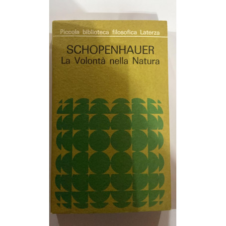 Schopnehauer. La volontà  nella Natura