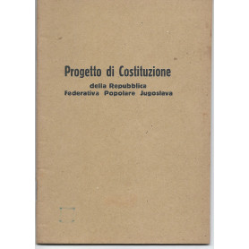 Progetto di Costituzione della Repubblica Federativa Popolare Jugoslava