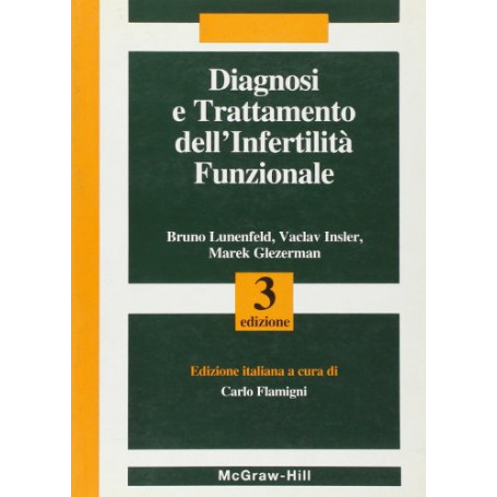 Diagnosi e trattamento dell'infertilità  funzionale