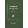 Bioetica. Manuale per medici e biologi