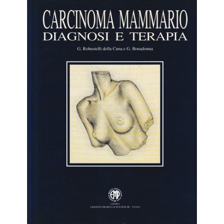 Carcinoma mammario. Diagnosi e terapia