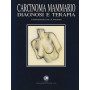 Carcinoma mammario. Diagnosi e terapia