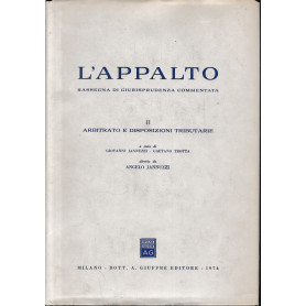 L'appalto. Rassegna di giurisprudenza commentata