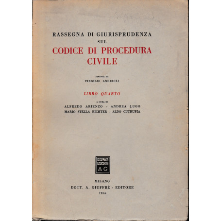 Rassegna di Giurisprudenza sul Codice di Procedura Civile