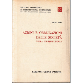 Azioni e obbligazioni delle società  nella giurisprudenza