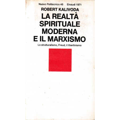 La realtà  spirituale moderna e il Marxismo