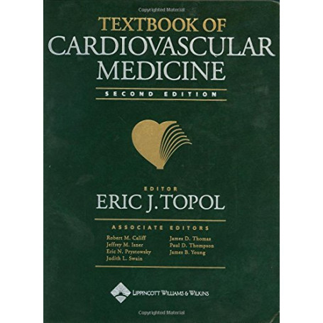 Textbook of Cardiovascular Medicine