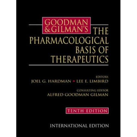 Goodman & Gilman's The Pharmacological Basis of Therapeutics
