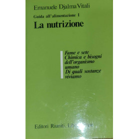 Guida all'alimentazione I - La nutrizione