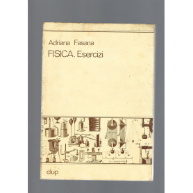 Fisica. Esercizi