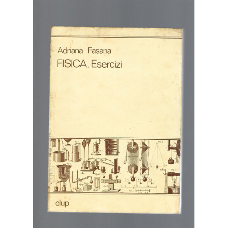 Fisica. Esercizi