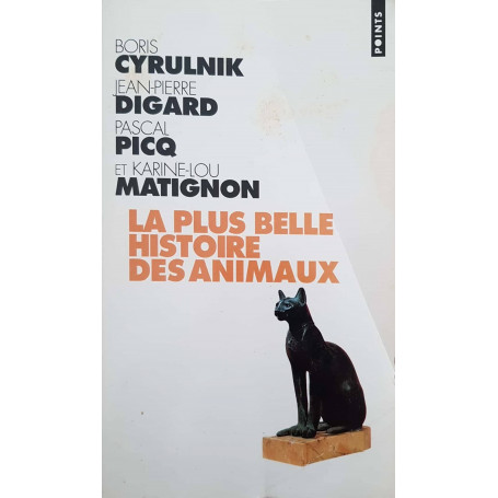 La plus belle histoire des animaux