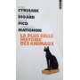 La plus belle histoire des animaux