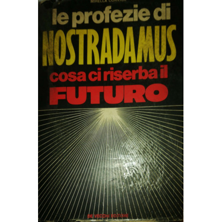 Le profezie di Nostradamus