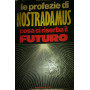 Le profezie di Nostradamus