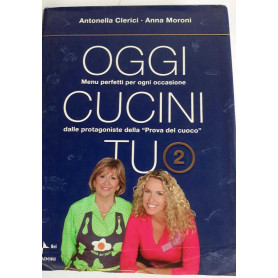 Oggi cucini tu (Vol. 2)