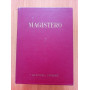 MAGISTERO Vol. V