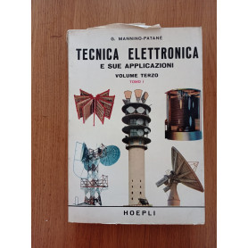 Tecnica elettronica e sue applicazioni Vol. III tomo 1