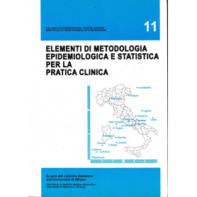 Elementi di metodologia epidemiologica e statistica per la pratica clinica