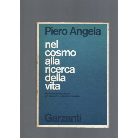 NEL COSMO ALLA RICERCA DELLA VITA