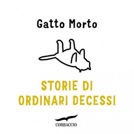 Storie di ordinari decessi