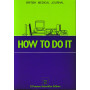 How to do it