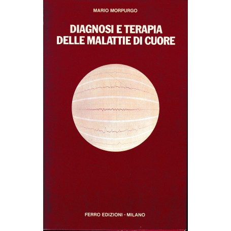 Diagnosi e terapia delle malattie di cuore