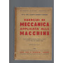 ESERCIZI DI MECCANICA APPLICATA ALLE MACCHINE