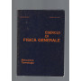 ESERCIZI DI FISICA GENERALE