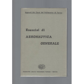 ESERCIZI DI AERONAUTICA GENERALE