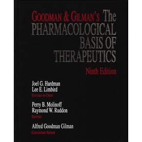 Goodman and Gilman's: The Pharmacological Basis of Therapeutics