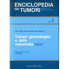 Enciclopedia dei tumori. Tumori ginecologici e della mammella (Vol. 1)