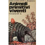 Animali primitivi viventi