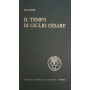 Il tempo di Giulio Cesare