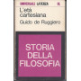 L'età cartesiana. Storia della filosofia.