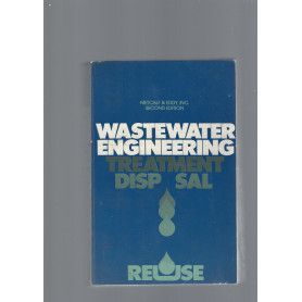 Wastewater Engineering: Treatment Disposal Reuse