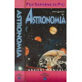 Astronomia. Per saperne di più