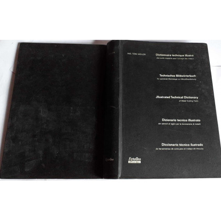 Dictionnaire technique illustre' des outils coupants pour l'usinage des metaux en cinq langues