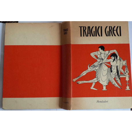 Tragici greci. Eschilo  Sofocle  Euripide