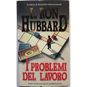 I problemi del lavoro